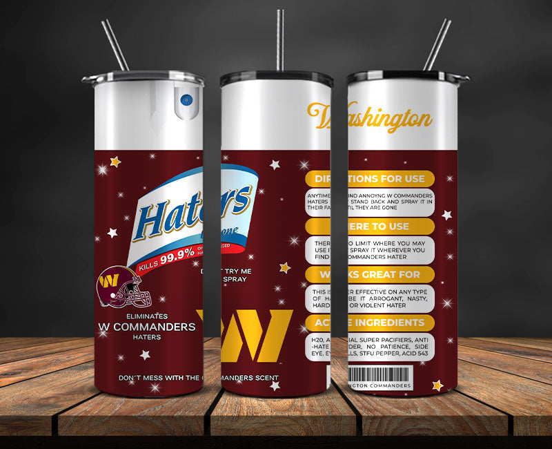 Washington Commanders Haters Be Gone Tumbler 20oz, NFL Football 20oz LUH -16