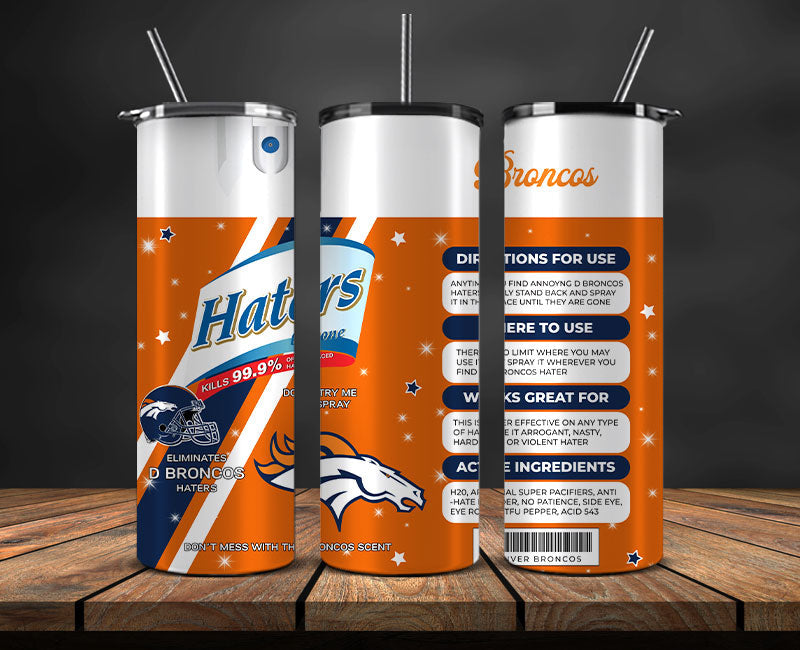 Denver Broncos Haters Be Gone Tumbler 20oz, NFL Football 20oz LUH -21