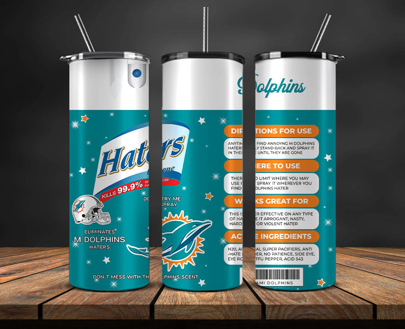 Miami Dolphins Haters Be Gone Tumbler 20oz, NFL Football 20oz LUH -28