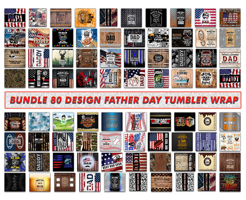 80 Design Father's Day Tumbler Gift Template,Dad Gift Tumbler Wrap, Father's Day Tumbler Wrap 81