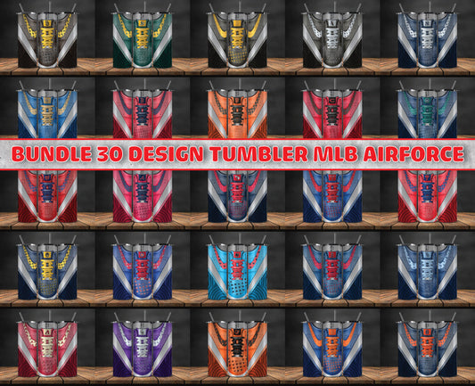 Bundle 30 Design Tumbler MLB Air Force, MLB Sneaker Tumbler Wrap , Bundle Sport Tumbler 106