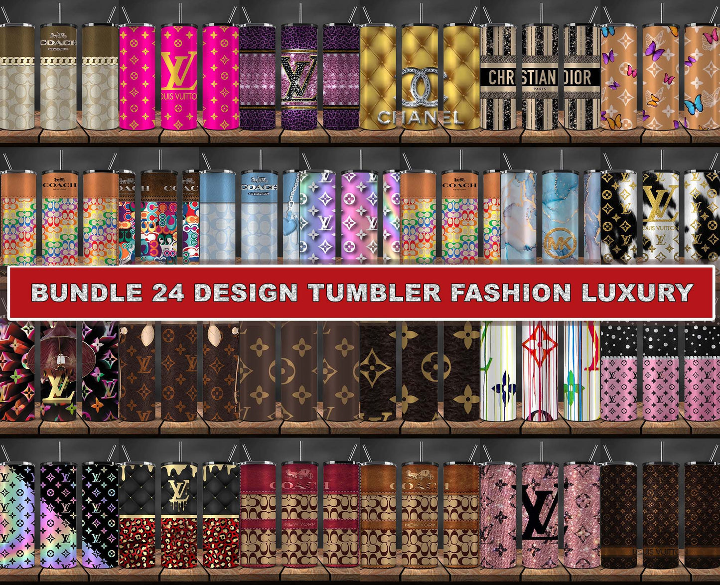 Bundle 24 Design Tumbler Fashion, Luxury Designer Tumbler Design,Digital Luxury Fashion 20oz Tumbler Wrap,Tumbler Logo Brand 116