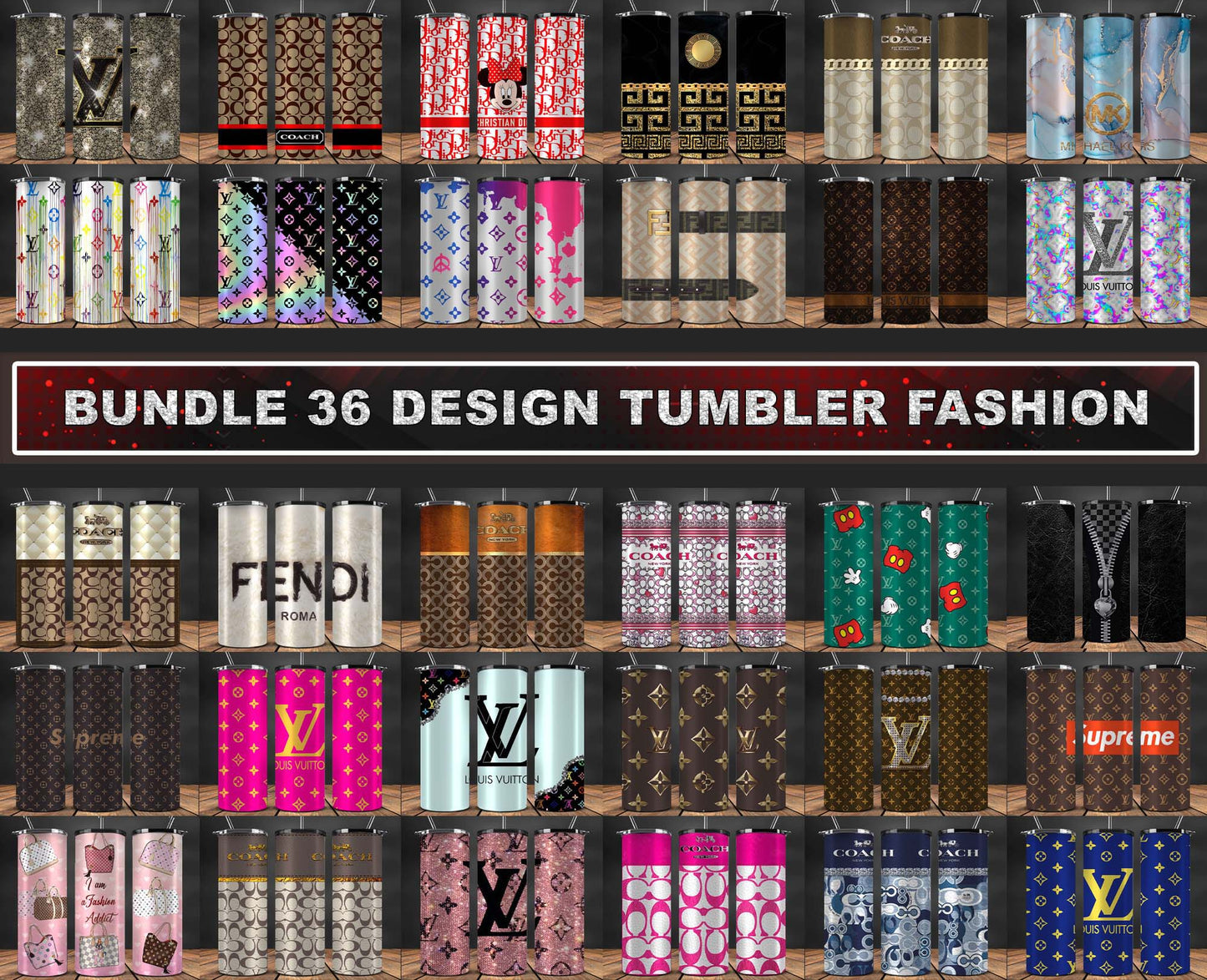 Bundle 36 Design Tumbler Fashion, Luxury Designer Tumbler Design,Digital Luxury Fashion 20oz Tumbler Wrap,Tumbler Logo Brand 117