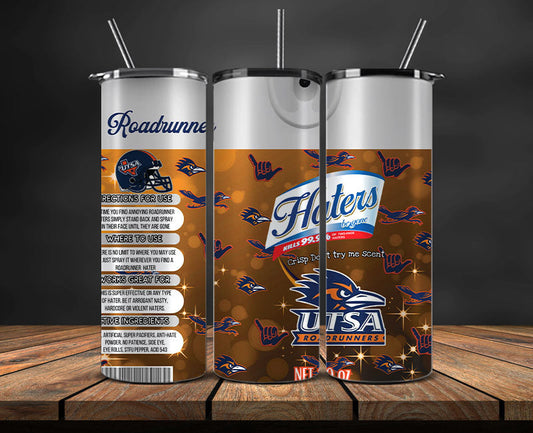 UTSA Roadrunners Haters BeGone Tumbler Wrap, College Haters BeGone Tumbler Png 74